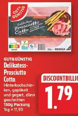 NP Discount GUT&GÜNSTIG Delikatess- Prosciutto Cotto Angebot