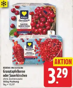 NP Discount EDEKA Herzstücke Granatapfelkerne oder Sauerkirschen Angebot