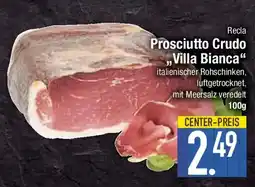 Edeka Recla Prosciutto Crudo Villa Bianca Angebot