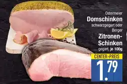 Edeka Ostermeier Domschinken oder Zitronen- Schinken Angebot