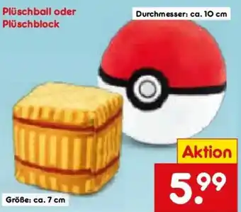 Netto Marken-Discount Plüschball oder Plüschblock Angebot