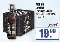 Zisch Aktien Landbier Fränkisch Dunkel Angebot