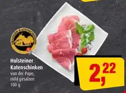 Markant Holsteiner Katenschinken Angebot