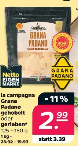 Netto La campagna grana padano gehobelt oder gerieben Angebot