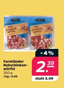 Netto Farmländer rohschinkenwürfel Angebot
