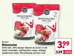 Wasgau Borchers Birkenzucker Angebot