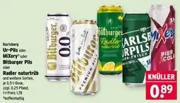 Wasgau Karlsberg Ur-Pils oder MiXery oder Bitburger Pils oder Radler naturtrüb Angebot