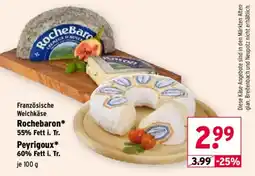 Wasgau Französische Weichkäse Rochebaron* Peyrigoux* Angebot