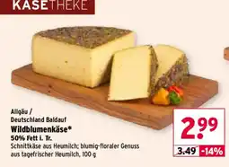Wasgau Allgäu / Deutschland Baldauf Wildblumenkäse* Angebot