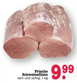 Scheck-in-Center Frische Schweinefilets Angebot