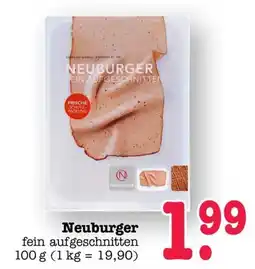 Scheck-in-Center Neuburger fein aufgeschnitten Angebot