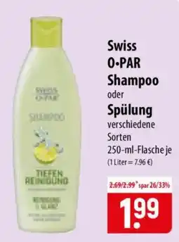 Famila Nord Ost Swiss O-PAR Shampoo oder Spülung Angebot