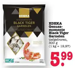 Scheck-in-Center EDEKA Genussmomente Black Tiger Garnelen Angebot
