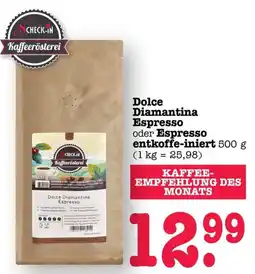 Scheck-in-Center Dolce Diamantina Espresso Angebot