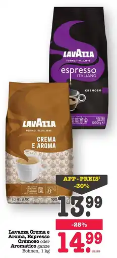 Scheck-in-Center Lavazza Crema e Aroma, Espresso Cremoso oder Aromatico ganze Bohnen Angebot