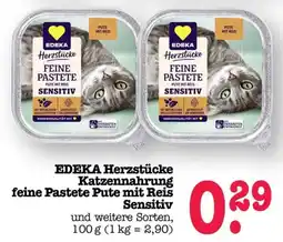 Scheck-in-Center EDEKA Herzstücke Katzennahrung feine Pastete Pute mit Reis Sensitiv Angebot