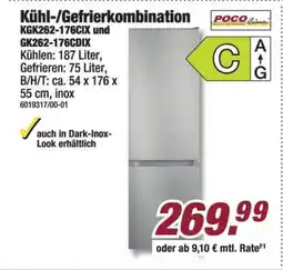 Poco Kühl-/Gefrierkombination KGK262-176CIX und GK262-176CDIX Angebot