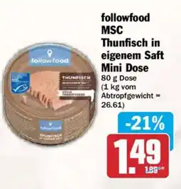 AEZ followfood MSC Thunfisch in eigenem Saft Angebot