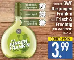 Edeka Franken GWF Die jungen Frank'n oder Frisch & Fruchtig Angebot