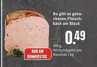 Scheck-in-Center Da gibt es gebackenen Fleischkäse am Stück Angebot