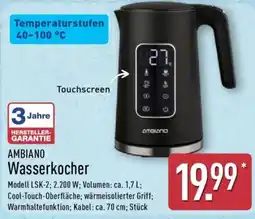 Aldi Nord AMBIANO Wasserkocher Angebot