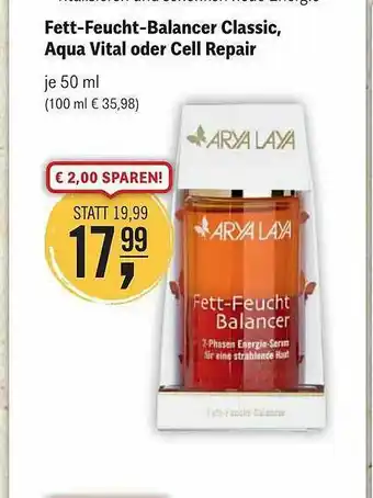 Reformhaus Bacher Arya Laya Fett-feucht-balancer Classic, Aqua Vital Oder Cell Repair Angebot