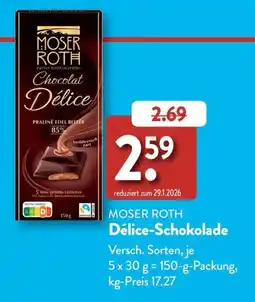 Aldi Süd MOSER ROTH Délice-Schokolade Angebot