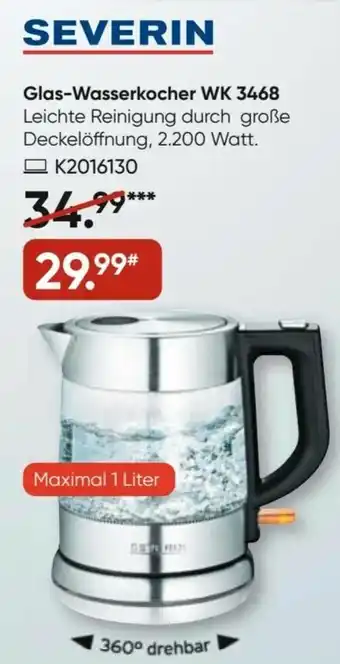 Galeria Severin Glas Wasserkocher WK 3468 Angebot