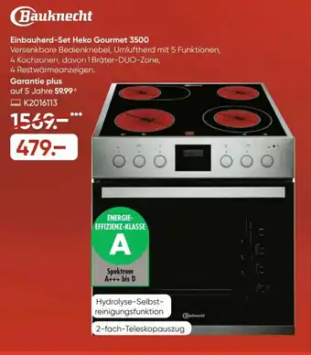 Galeria Bauknecht Einbauherd Set Heko Gourmet 3500 Angebot