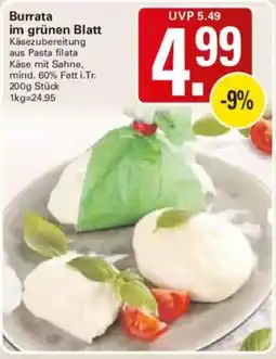 WEZ Burrata im grünen Blatt Angebot