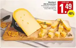 WEZ Westland Old Amsterdam Angebot