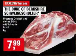 Handelshof THE DUKE OF BERKSHIRE SCHWEINESCHULTER* Angebot
