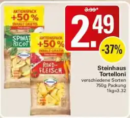 WEZ Steinhaus Tortelloni Angebot