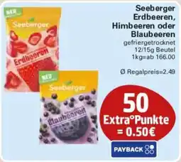 WEZ Seeberger Erdbeeren oder Himbeeren oder Blaubeeren Angebot