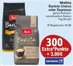WEZ Melitta Barista Caffè Crema Angebot