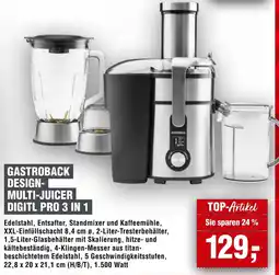 Handelshof GASTROBACK DESIGN-MULTI-JUICER DIGITL PRO 3 IN 1 Angebot