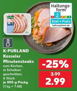 Kaufland K-PURLAND Kasseler Minutensteaks Angebot