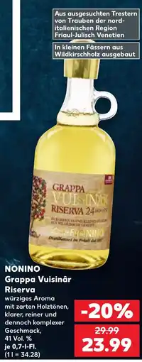 Kaufland NONINO Grappa Vuisinár Riserva Angebot