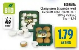 diska EDEKA Bio Champignons braun oder weiß Angebot