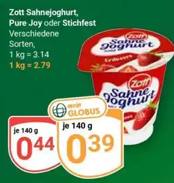 Globus Zott Sahnejoghurt, Pure Joy oder Stichfest Angebot