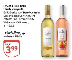 Globus Gallo Spritz oder Barefoot Wein Angebot