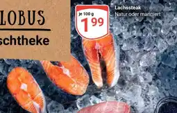 Globus Lachssteak Angebot