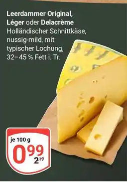 Globus Leerdammer Original, Léger oder Delacrème Angebot