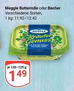 Globus Meggle Butterrolle oder Becher Angebot