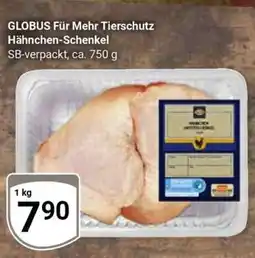 Globus GLOBUS Für Mehr Tierschutz Hähnchen-Schenkel Angebot