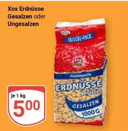 Globus Xox Erdnüsse Gesalzen oder ungesalzen Angebot