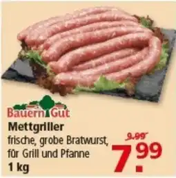 Multi Markt Bauern Gut Mettgriller Angebot
