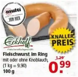 Multi Markt Eckhoff Fleischwurst im Ring Angebot