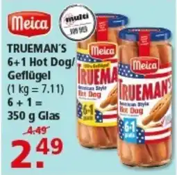 Multi Markt Meica TRUEMAN'S Hot Dog/Geflügel Angebot