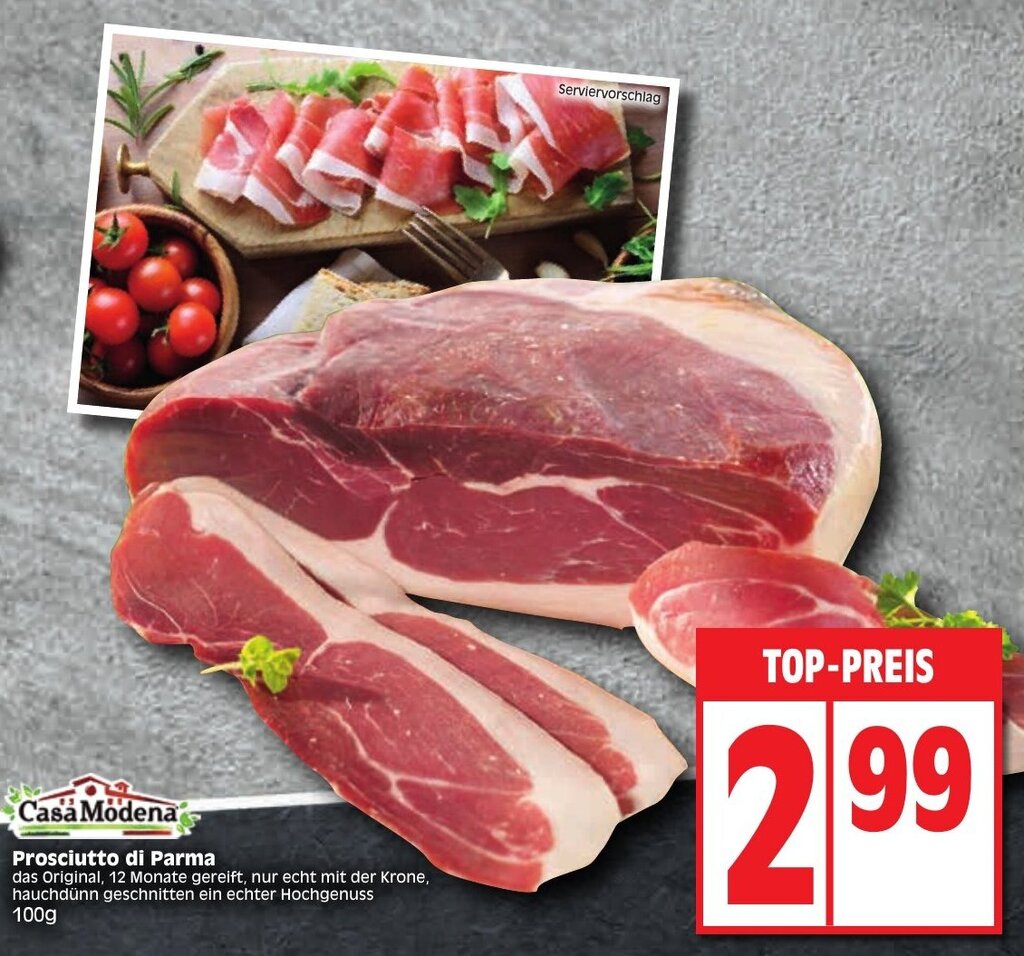 Casa Modena Prosciutto di Parma 100g Angebot bei Edeka